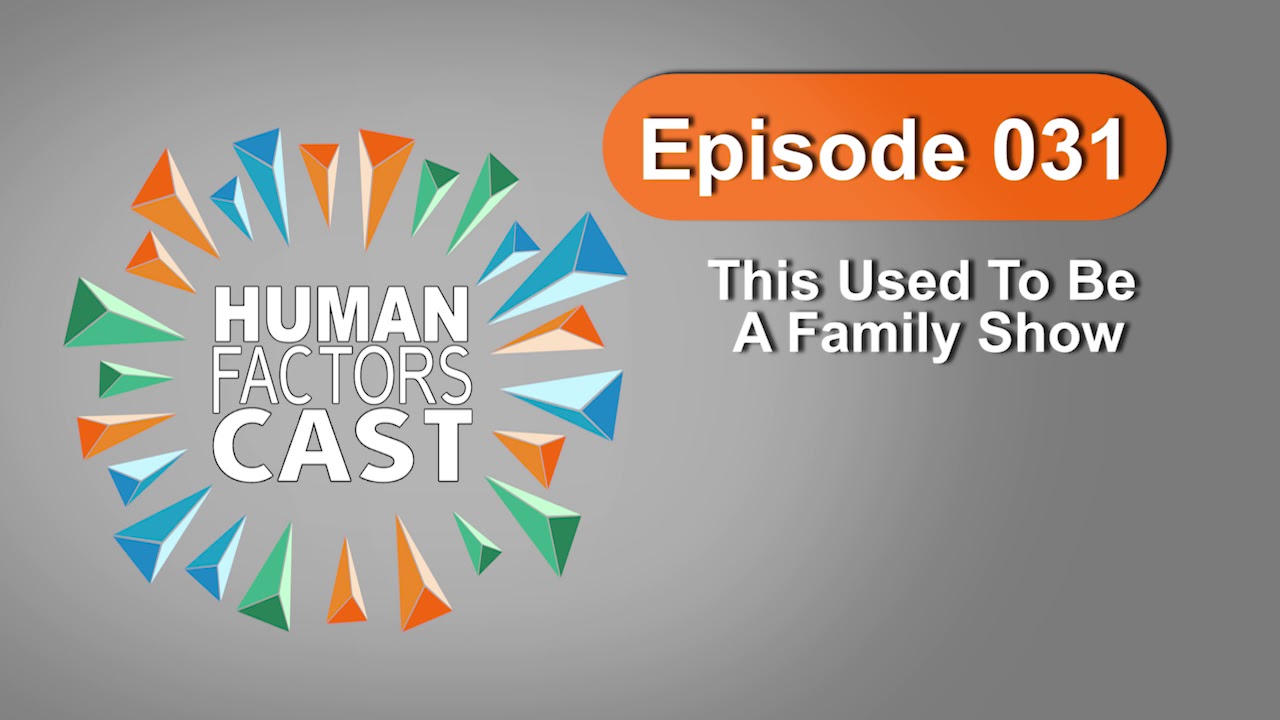 HFCast Ep031 - This used to be a family show