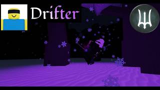Drifter class | Untitled Deepwoken map | JJS
