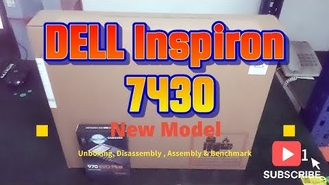 DELL Inspiron 7430 - Unboxing, Disassembly and Upgrade Options