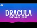 Tame Impala JENNIE Dracula Lyrics 