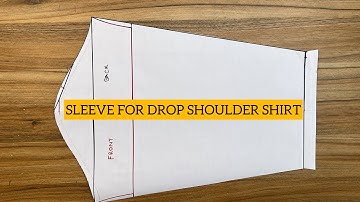 How to draft a drop shoulder sleeve | Sleeve for a dropped shoulder shirt | Cilla Si