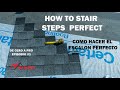 &quot;DE CERO A PRO&quot; - COMO HACER EL ESCALON PERFECTO - HOW TO STAIR STEPS PERFECT.