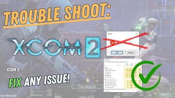 XCOM 2 – How to Fix Crashing, Lagging, Freezing, black screen …  – Full Tutorial