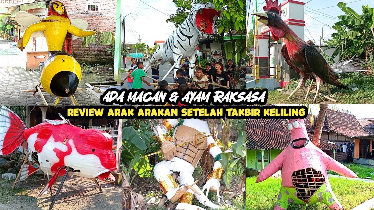 Ada Macan & Ayam Raksasa. Review Arak Arakan Pasca Takbir Keliling Idul Fitri 2024