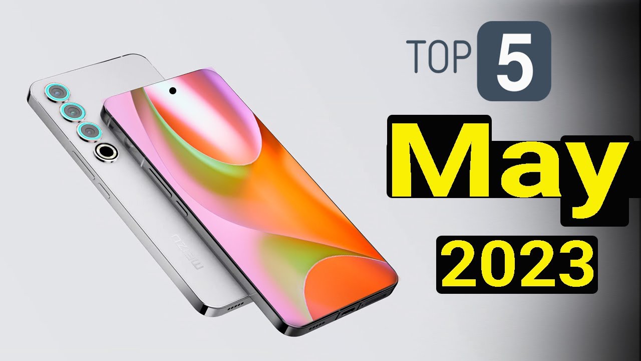 Top 5 UpComing Phones May 2023 ! Price & Launch Date in india - YouTube