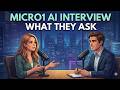 Micro1 AI Interview Questions You Must Prepare For