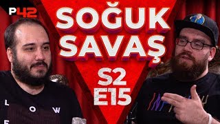 GÜLERSEN, KAYBEDERSİN! | Soğuk Savaş S2E15 \