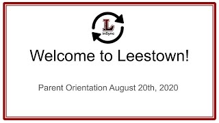 Leestown 2020 Parent Orientation