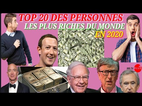 TOP 20 DES PERSONNES LES PLUS RICHES DU MONDE [ EN 2020] - YouTube