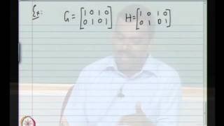 Mod-01 Lec-03 Dual of Linear Block Codes