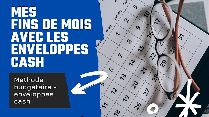 CLTURER LE MOIS AVEC LES ENVELOPPES CASH : COMMENT...