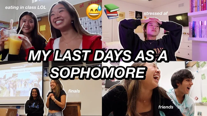 MY LAST DAYS AS A SOPHOMORE | finals, friends, & m...