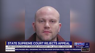 Former Somerset County DA Jeffery Thomas’ case denied review by PA Supreme Court | WTAJ