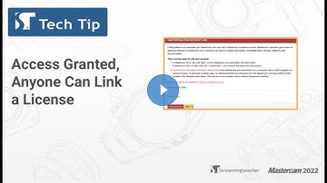 Mastercam.com Account Linking | Anyone Can Link a License | Mastercam Tech Tip