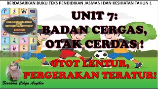 PENDIDIKAN JASMANI TAHUN 1 OTOT LENTUR PERGERAKAN TERATUR
