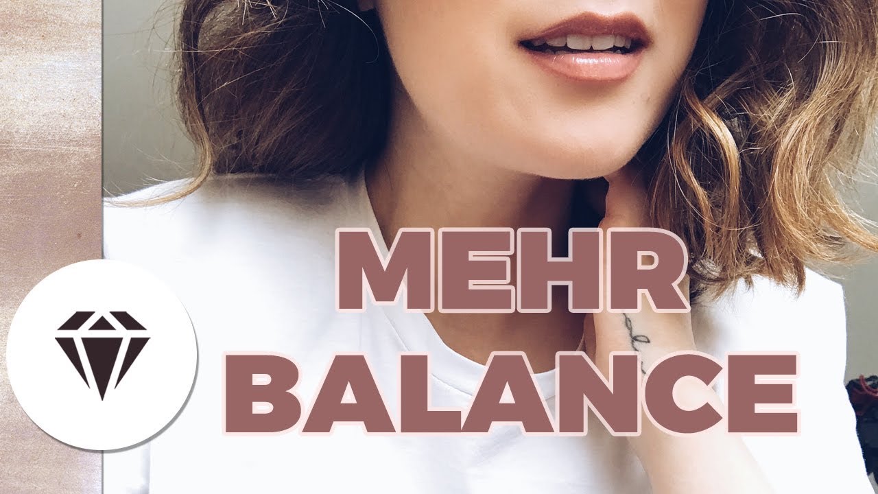 BALANCE im Alltag I Weniger Stress mehr ME TIME I Nela Lee