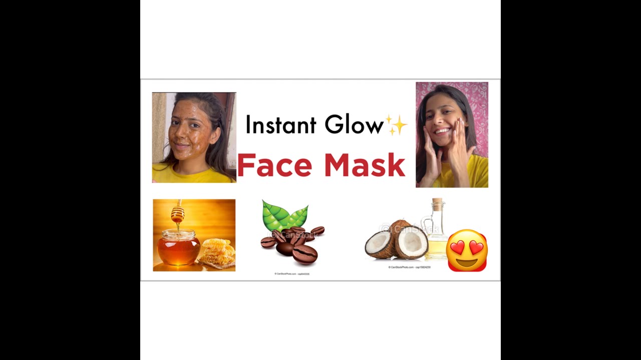 Instant Glow Face Mask Honey Coffee Coconut Brightening Skin