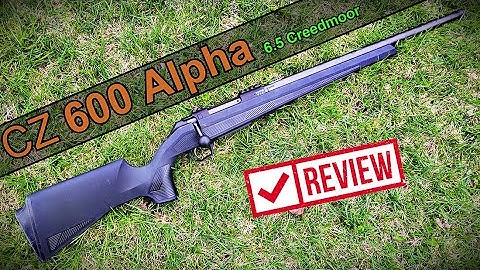 Cover Image for CZ 600 Alpha Review 6.5 Creedmoor