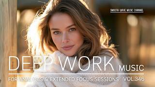 Deep Work Music for Research, Coding, Analysis & Extended Focus Sessions