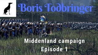 Boris Todbringer, Middenland Ep 1