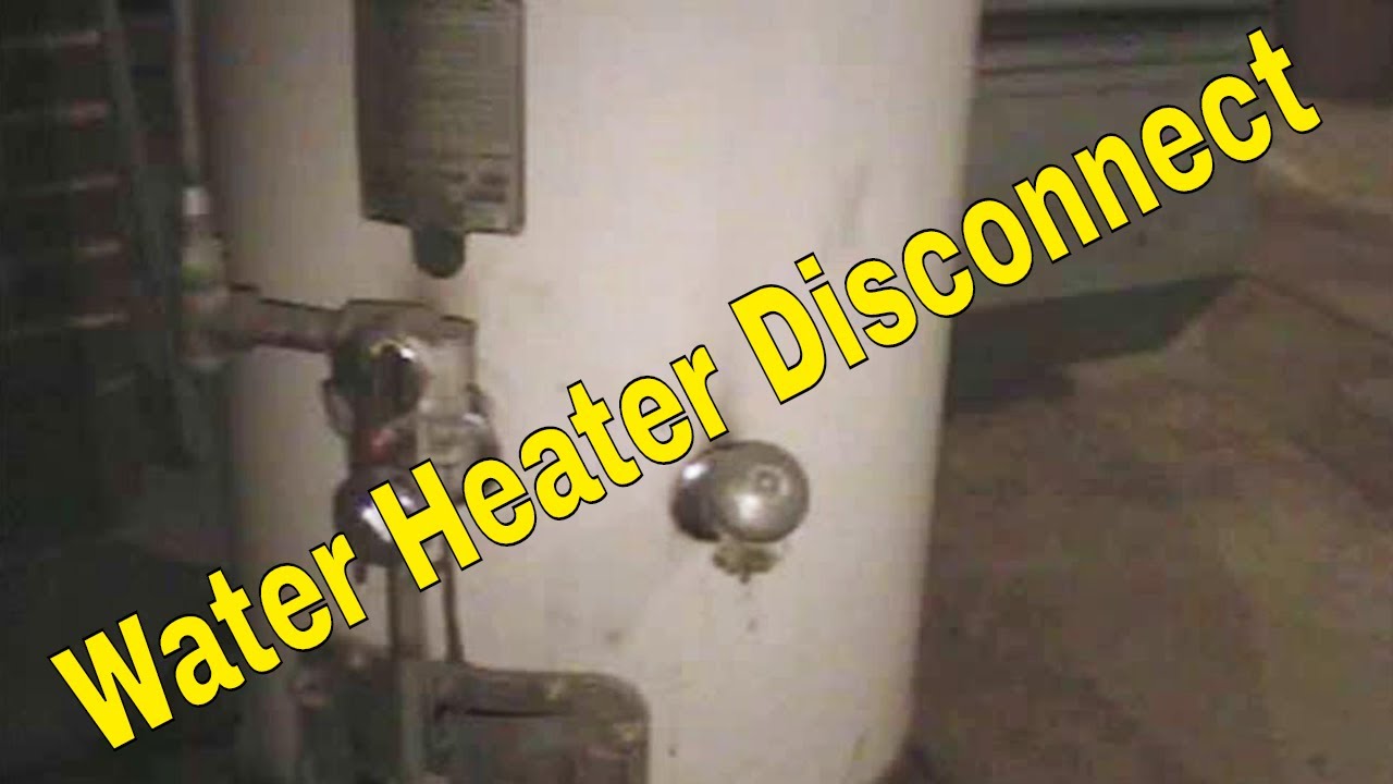 Water Heater Disconnect And Drain YouTube water-heater-disconnect-and-drain-youtube