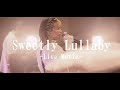 青山吉能 / Sweetly Lullaby【LIVE映像】