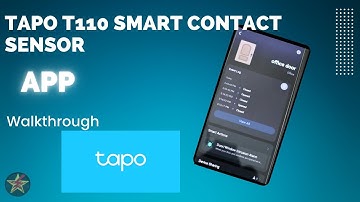 Tapo T110 Smart Contact Sensor App Walkthrough
