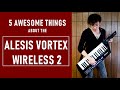 ALESIS VORTEX WIRELESS 2 KEYTAR | Review + 5 Awesome Features!