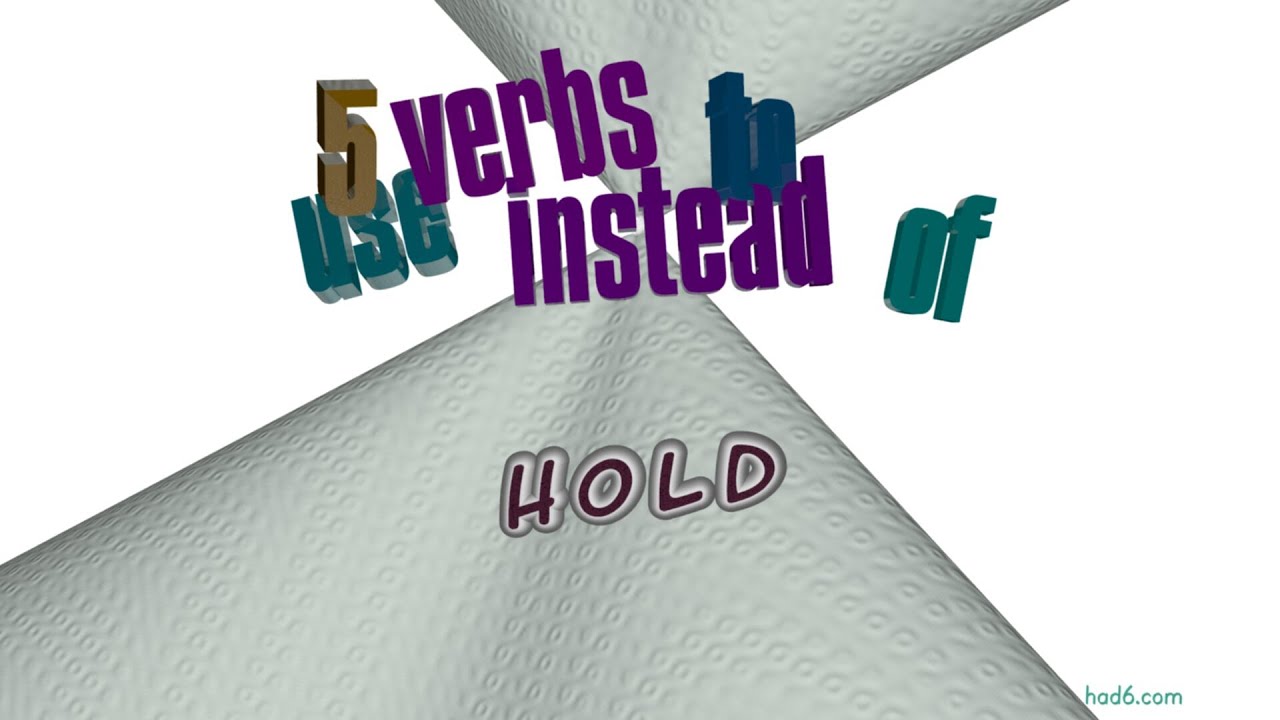 hold-5-verbs-which-mean-hold-sentence-examples-youtube
