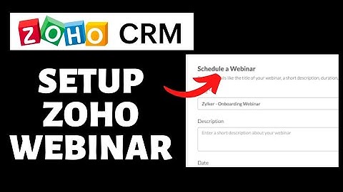 How To Setup Zoho Webinar on Zoho CRM | Zoho CRM Tutorial