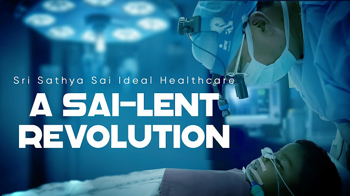 The Sri Sathya Sai Ideal Healthcare | Unseen Video Documentary | Inside the Sri Sathya Sai Hospitals