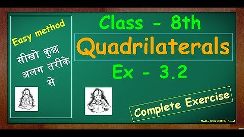 class 8 maths chapter 3 ex 3.2 || ch 3 understanding quadrilaterals || maths with green board