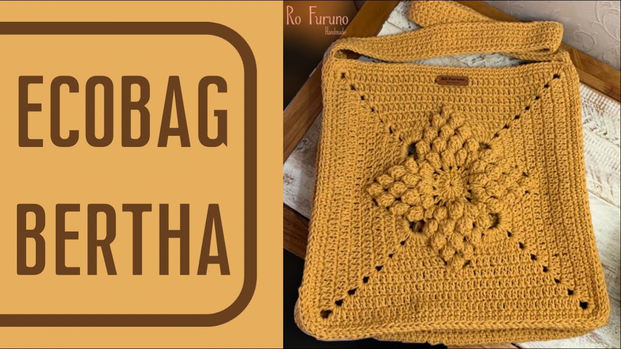 EcoBag Bertha em Crochê com ponto pipoca