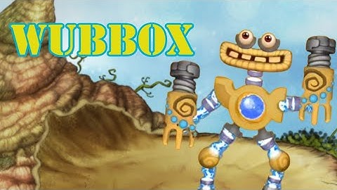 My First WUBBOX (My Singing Monsters)