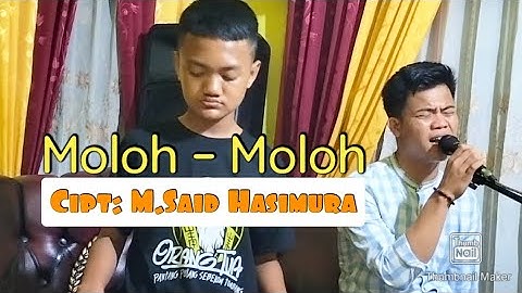 Lagu Lampung Populer || MOLOH - MOLOH Cipt: M. Said Hasimura Cover: Zia Paku & Dj Endra
