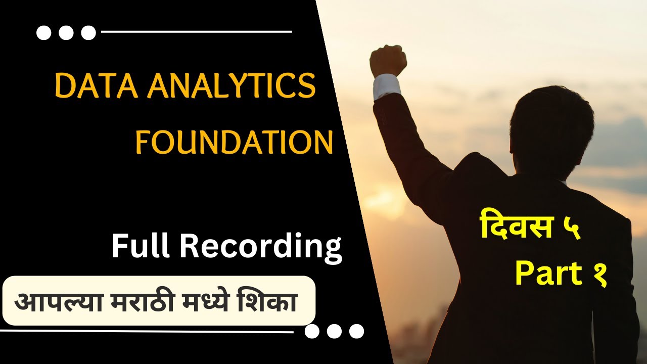 Day 5 Recording part 1 Theory | Complete Data Analyst Course # ...