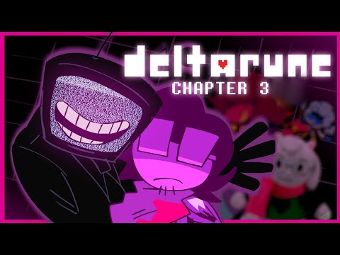 The Deltarune Chapter 3 Experience