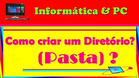 Como criar um diretório (Pasta)?