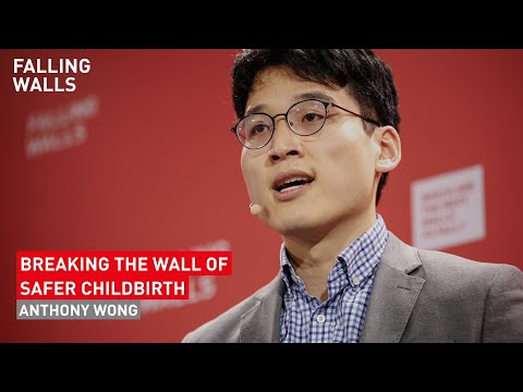 Anthony Wong: Breaking the Wall of Safer Childbirth | Science Summit 2025