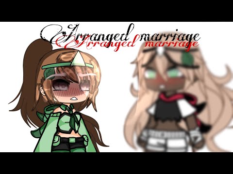 {Arranged marriage 💍}|glmm||lesbian||bisexual||lgbtq||gacha||