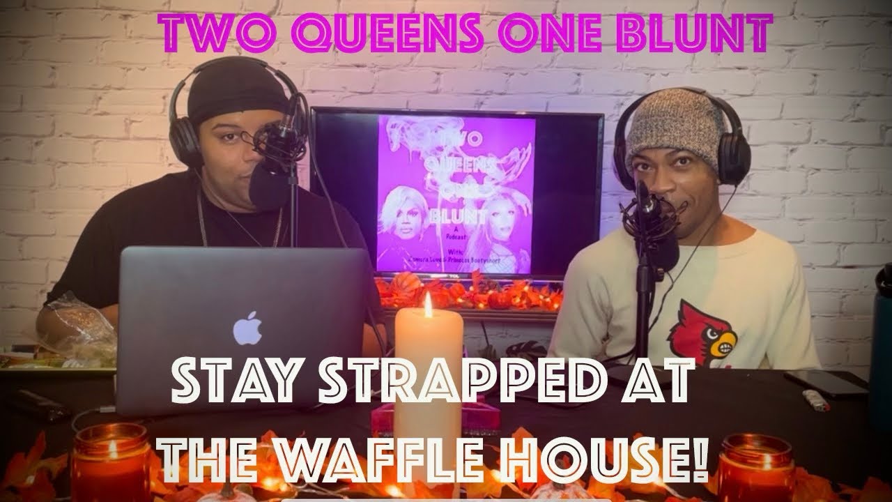 S01 E11 Stay Strapped At The Waffle House! YouTube
