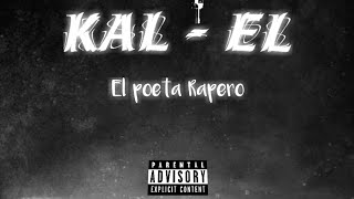 Video thumbnail of "Humilde Poesia - Kal - El"