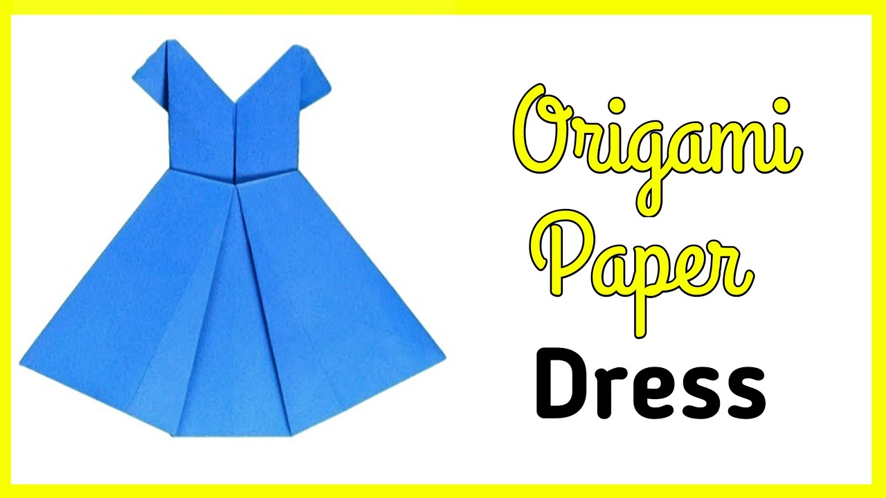 How To Make Paper Dress Origami Dress Paper Folding Craft Origami