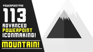 Mountain! Advanced PowerPoint Icon making! (Microsoft PowerPoint 2013) | PowerPoint Pro