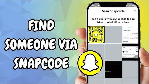 How To Find Someone Via Snapcode On Snapchat