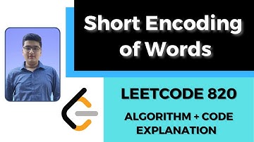 Short Encoding of Words | C++🔥| LeetCode Solution 820