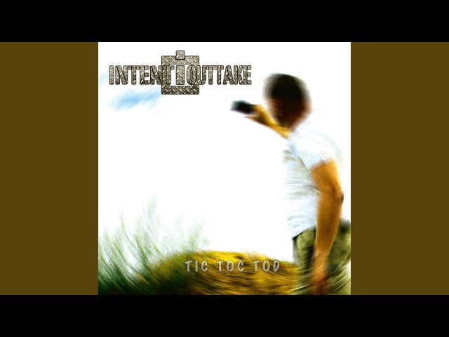 Intent:Outtake - Immoral Traitors