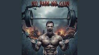 No pain no gain (Remix)