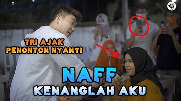 KENANGLAH AKU - NAFF (COVER) BY TRI SUAKA