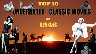 Top 10 Underrated Classic Movies of 1946 #hiddengems #hollywoodclassics #1946movies #cinemaclassics